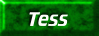 tess